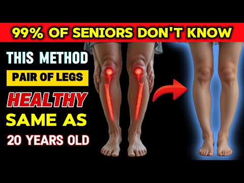 Senior,Your Legs Will Be Strong And Healthy Like When You Were 20 If You Eat These 6 Foods Every Day