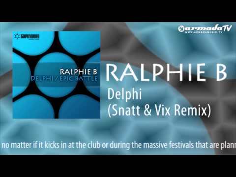 Ralphie B - Delphi (Snatt & Vix Remix)