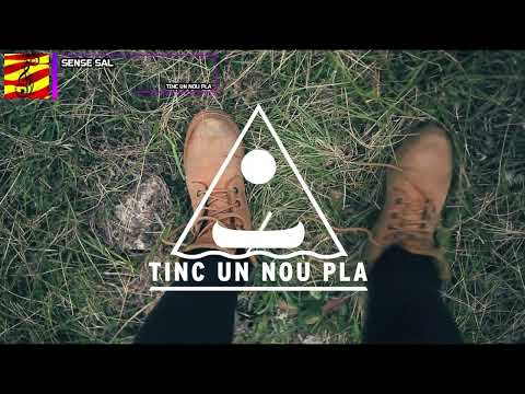 Sense Sal - Tinc un nou pla (subtítols i lletra en català)