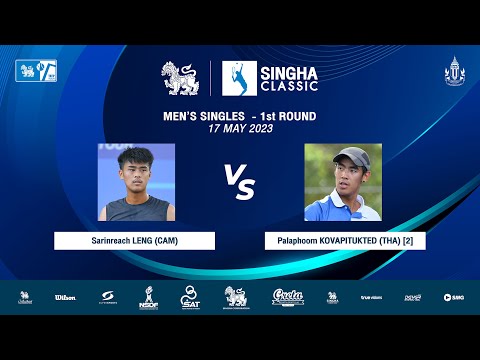 Sarinreach LENG Vs Palaphoom KOVAPITUKTED | SINGHA CLASSIC 2023 (MS - 1st Round )