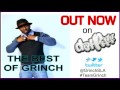 Grinch I M Back Ft FONZi NeuTRON