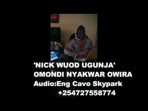 Nick Wuod Ugunja - Omondi Nyakwar Owira
