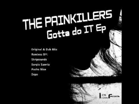 The Painkillers - Gotta do it (Depo Change The World Remix) [Rapsodia Radio]