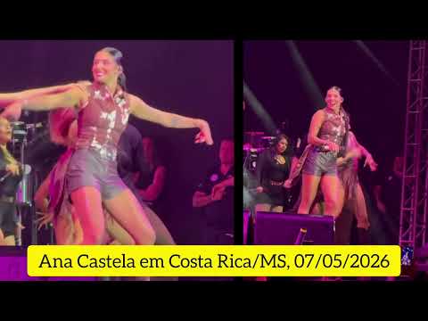🔴 ANA CASTELA EM COSTA RICA / MATO GROSSO DO SUL 