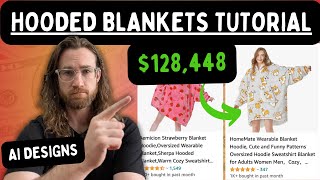 Selling AI Hooded Blankets (Tutorial) | High Profit POD for Tiktok Shop, Etsy, Shopify
