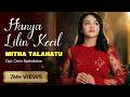 Mitha Talahatu HANYA LILIN KECIL Lagu Natal Syahdu Official Music Video
