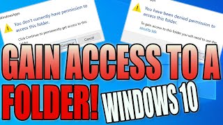 Gain Access To A Denied Permission Folder In Windows 10