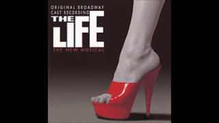 21  We Gotta Go || The Life (Original Broadway Cast)