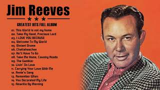 Download lagu Best Songs Of Jim Reeves Jim Reeves Greatest Hits ... mp3