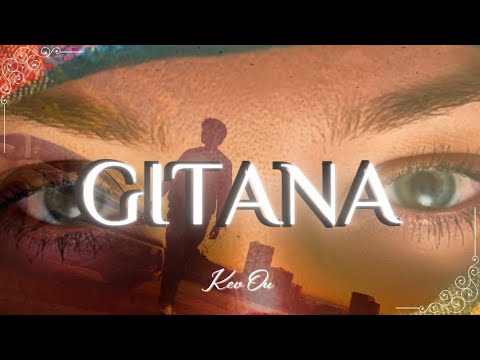 Kev Ou - GITANA (Official Video)