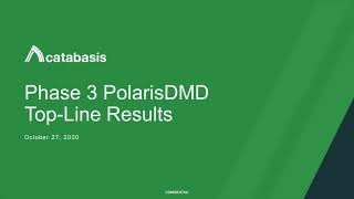 Catabasis Phase 3 PolarisDMD Trial Results (October 27, 2020)