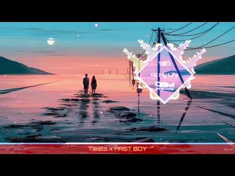 Tiësto x Fast Boy - All My Life