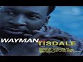 Wayman Tisdale - My Only