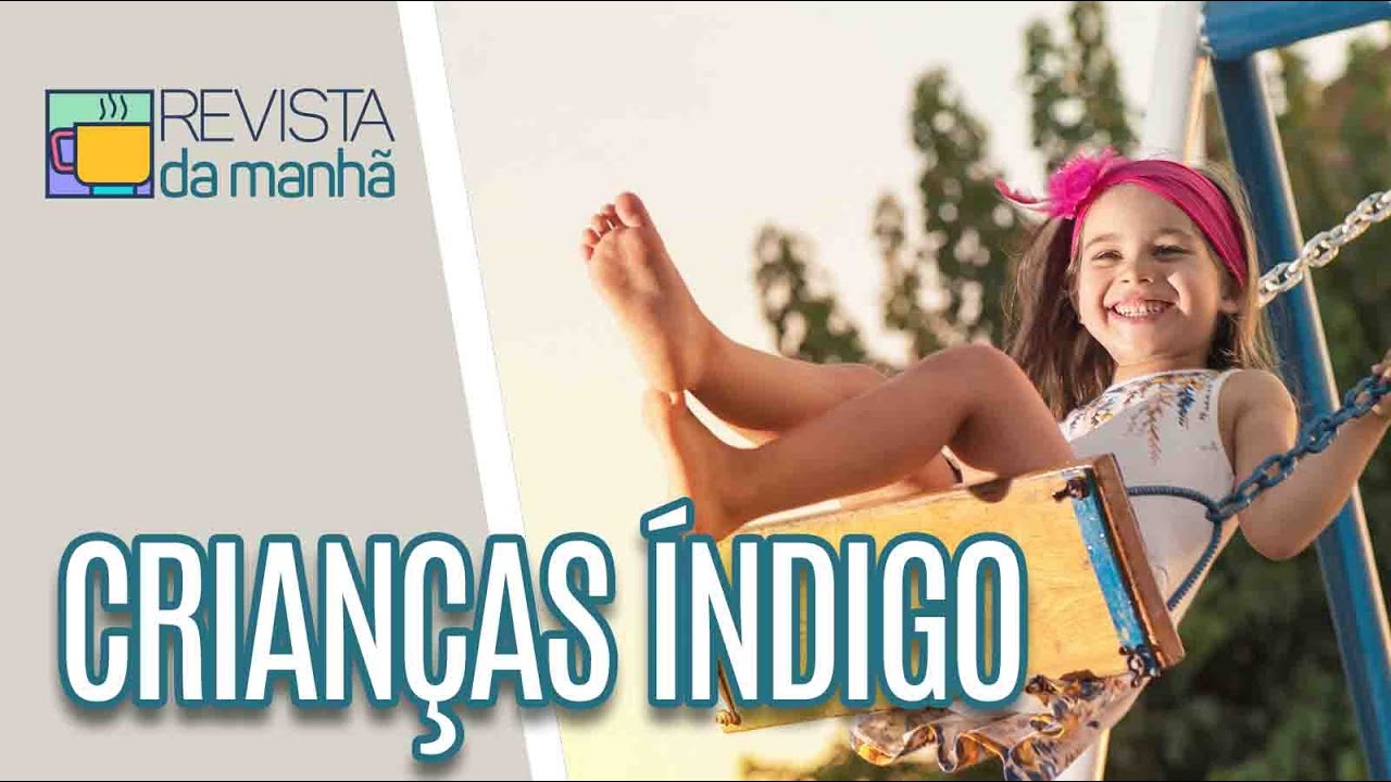 Saiba tudo sobre crianças índigo e cristal - Revista da Manhã (15/12/21)