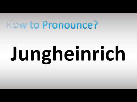 How to Pronounce Jungheinrich