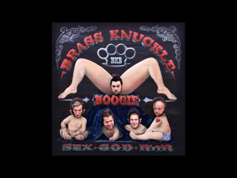Brass Knuckle Boogie – Drunk And In The Jungle