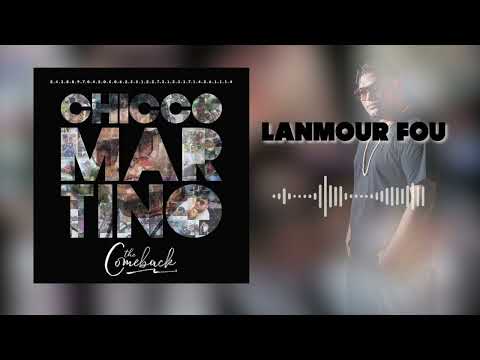 Chicco Martino - Lanmour fou