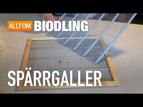 Spärrgaller - Biredskap - Biodling