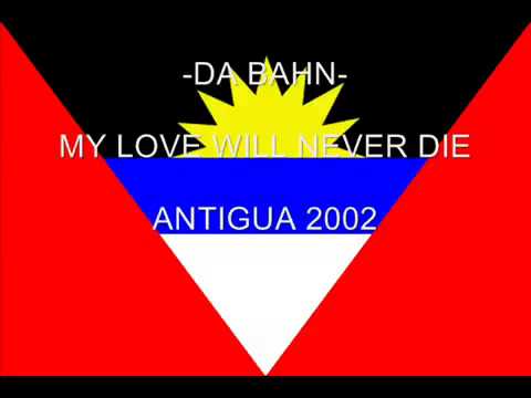 Da Bahn - My Love Will Never Die (2001)