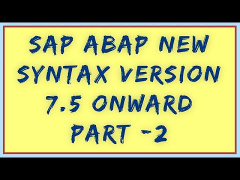 SAP ABAP New Syntax 7.5 Part-2 | SAP ABAP on Hana new syntax Part-2 | ABAP New Syntax