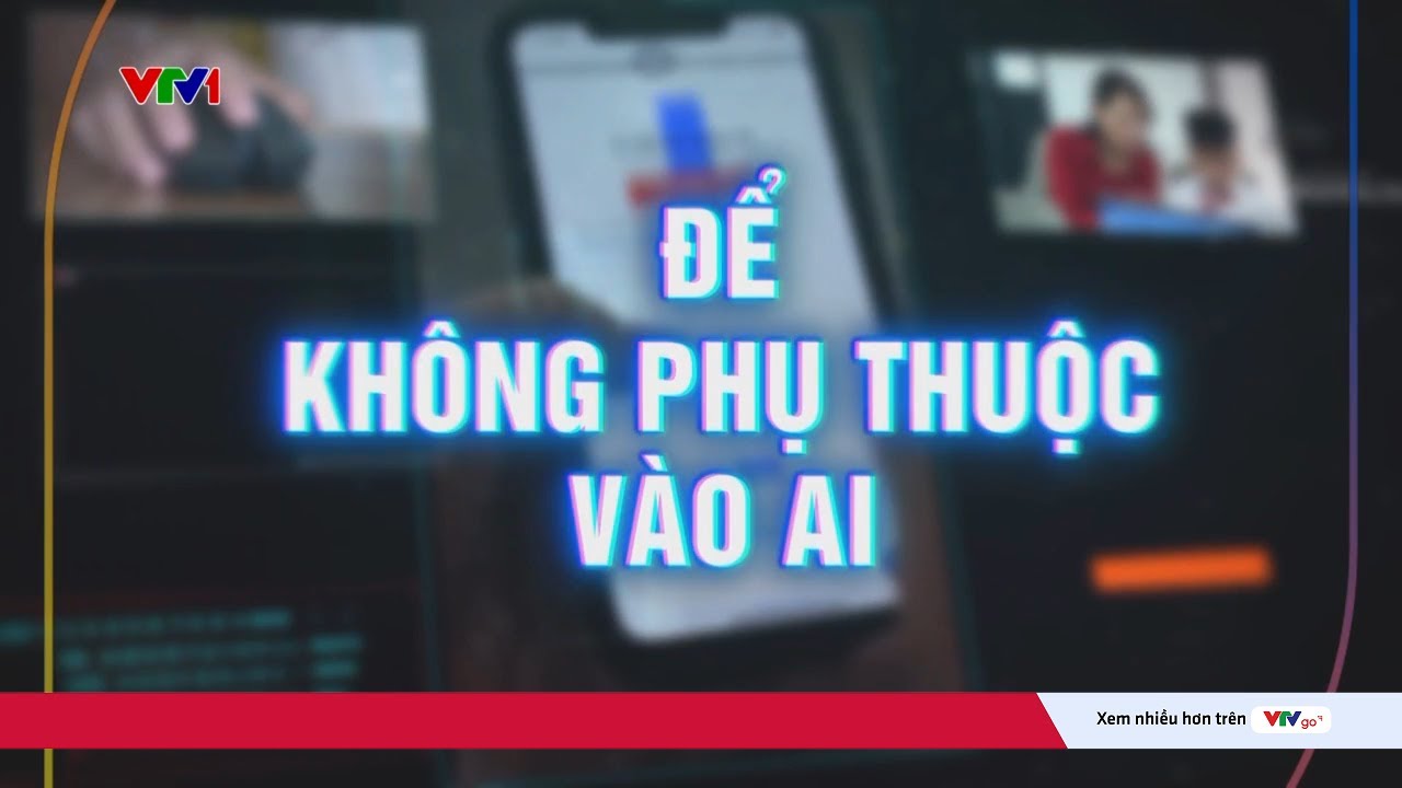 Để không phụ thuộc vào AI: Học AI hay AI học giúp?