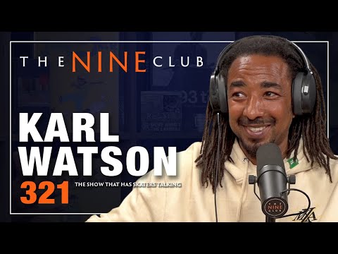 Karl Watson | The Nine Club - Episode 321