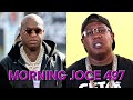 Morning Joce 497 No Limit Vz Cash Money Atl Reparations Kyren Lacey Black Ink ️