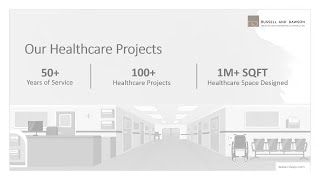 Healthcare Design & Construction Company | Russell and Dawson