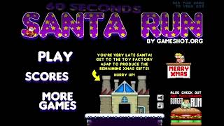 60 Second Santa Run - [Walkthrough]