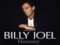Honesty - Billy Joel ( karaoke ) 