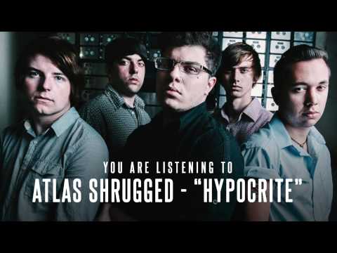 Atlas Shrugged-Thoughts/Hypocrite