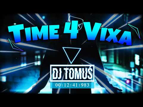 ☢️_Time4Vixa_☢️ [ Część 1 ] VOL.1  [ Najlepsza VIXA Do Auta 🚗 ]❤ #HITY / #REMIXY @DJ TomUś Official