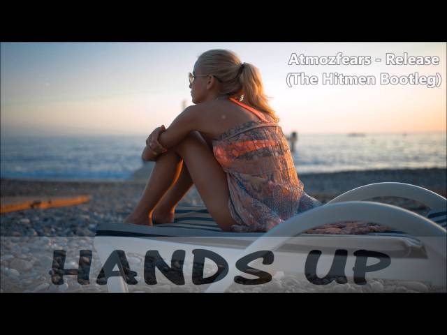 Atmozfears - Release (The Hitmen Bootleg)