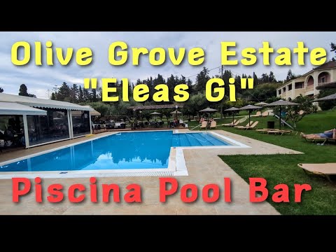 Olive Grove Estate "Eleas Gi" & Piscina Pool Bar. Tsilivi, Zante, Greece