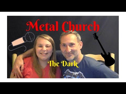 Dad and Daughter React to Heavy Metal- Metal Church's The Dark