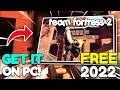 How To Download Team Fortress 2 On PC ✅ - Free In 2022 [Fast & Simple Tutorial]