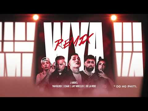 WYA REMIX RED 🔴 - [Tyller Edition] J Abdiel, De La Rose, Yan Block, Jay Wheeler, IZaak