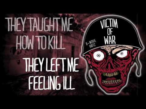 B-Movie Britz - Victim Of War (promo vid, 2014)