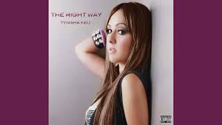 Tynisha Keli - The Right Way