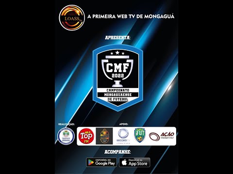 CAMPEONATO MONGAGUAENSE DE FUTEBOL 2022 - RODADA #06 - 13/11