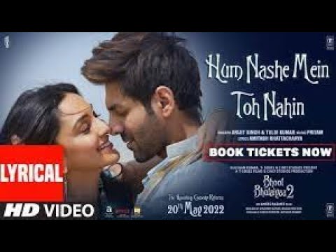 Full Video:Hum Nashe Mein Toh Nahin |Bhool Bhulaiyaa 2| Kartik Kiara Pritam Amitabh B Arijit Tulsi