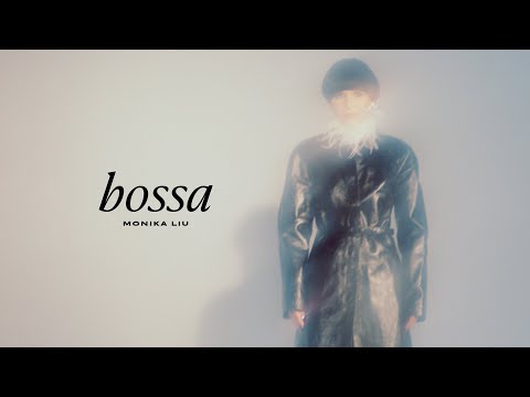 Monika Liu -   Bossa