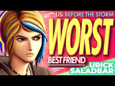 Life is Strange: Before the Storm - The Worst Best Friend