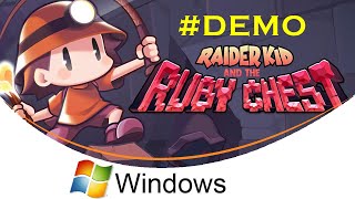 Raider Kid and the Ruby Chest #Demo [PC Windows]