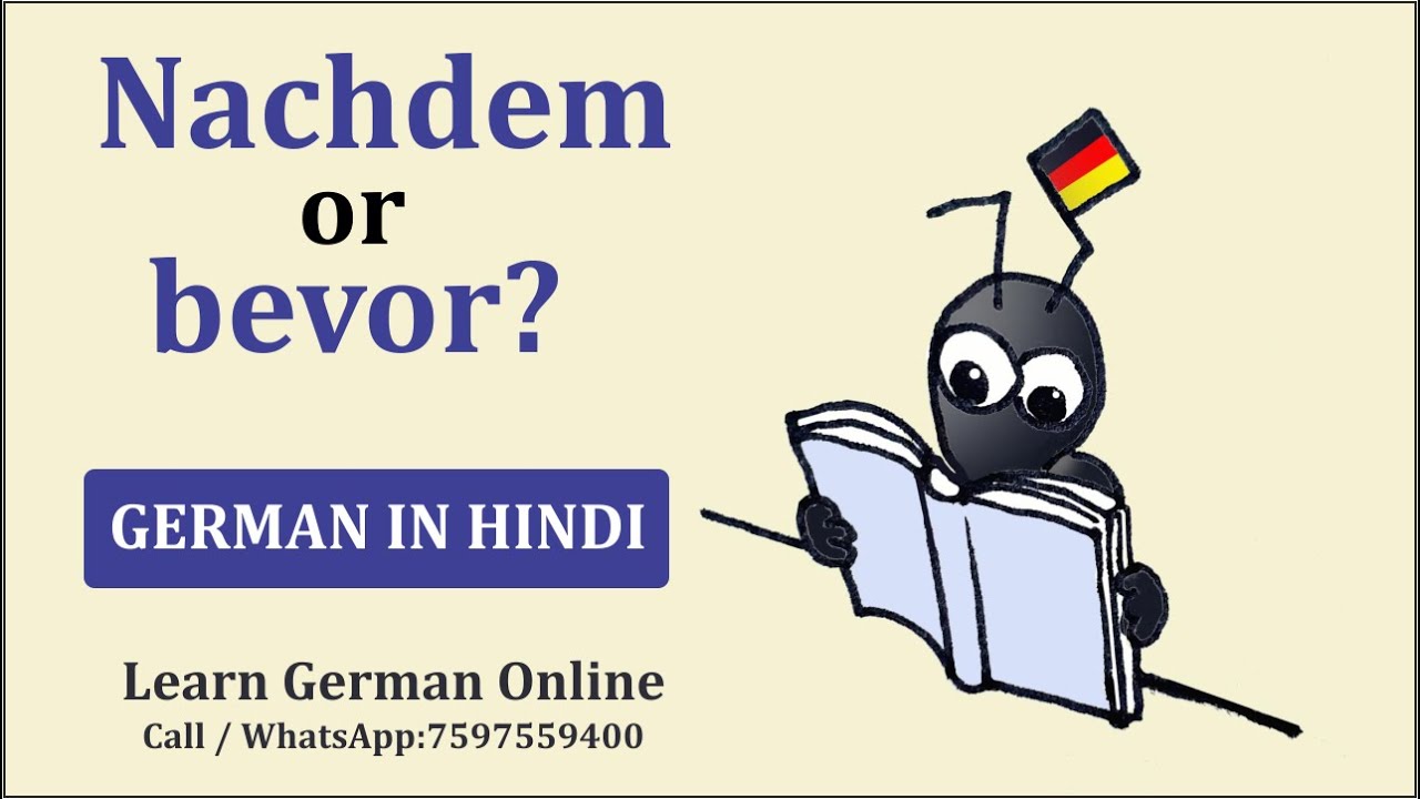 Nachdem or bevor? | German Grammar in Hindi | German for intermediate B1 | Learn German