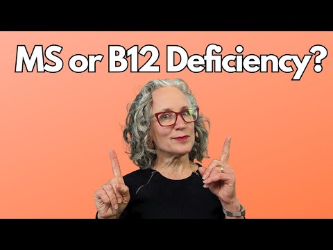 MS or Vitamin B12 Deficiency - What are the Symptoms