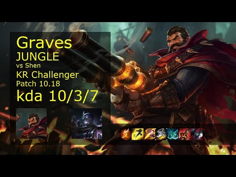 Graves Jungle vs Shen - KR Challenger 10/3/7 Patch 10.18 Gameplay // [롤] 그레이브즈 vs 쉔 정글
