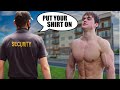 I got kicked out of my apartment for having my shirt off.. (ridiculous)
