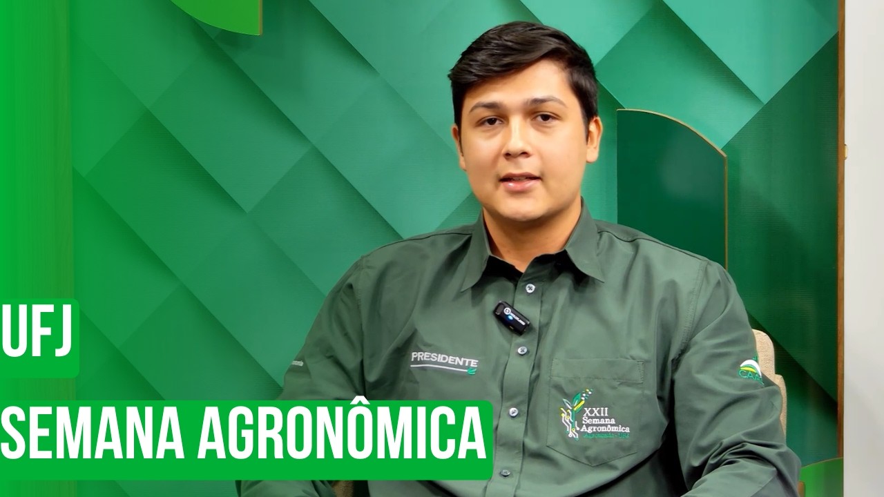 UFJ – Semana Agronômica