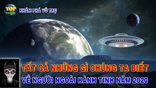 Tất cả những gì chúng ta biết về Người ngoài hành tinh năm 2020 | Khoa học vũ trụ - Top thú vị |